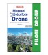 Manuel du télépilote de drone 9e Edition Cépaduès - CATS